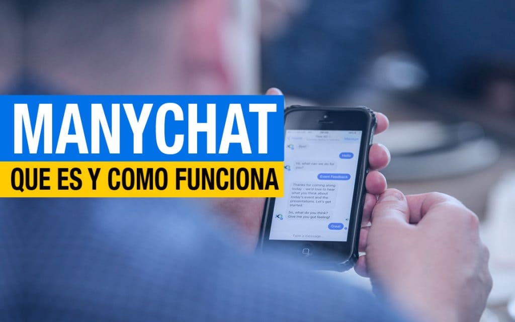 Manychat Español: ¿Qué es y Cómo Funciona? Tutorial + 5 Cursos sobre CHATBOT