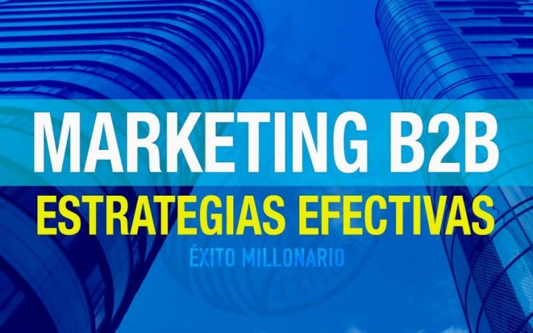 Marketing B2B Estrategias Efectivas